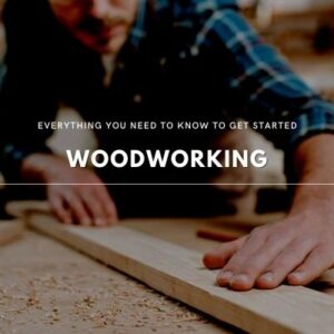 getting started on woodworking