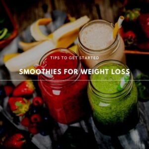 smoothies for weight loss