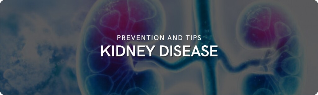 kidney disease prevention and tips