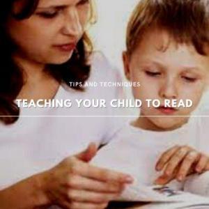 Teaching Your Child To Read