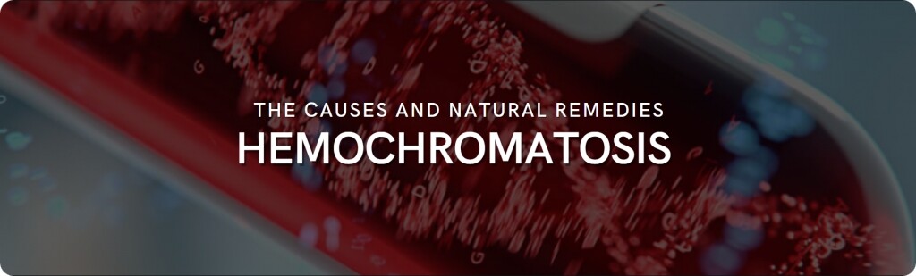 Hemochromatosis natural remedies