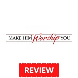 Make Him Worship You PDF