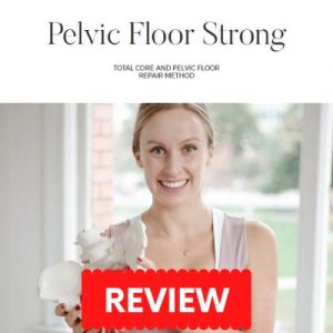 Pelvic Floor Strong System PDF