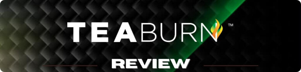 Tea Burn Review