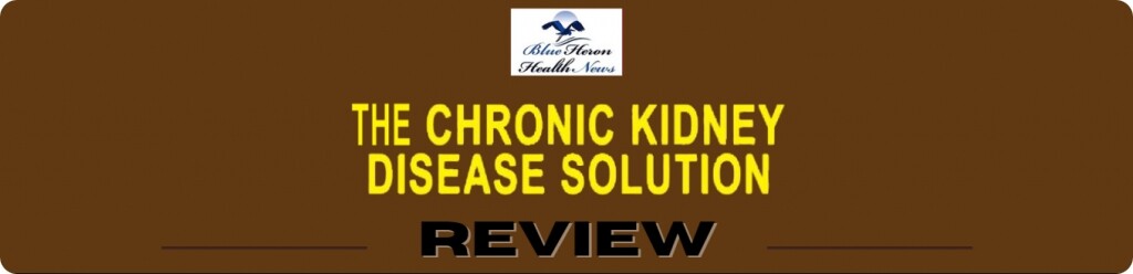 the chronic kidney disease solution review