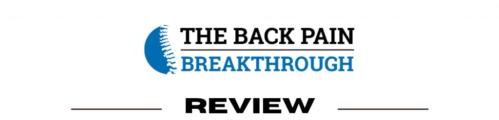 Back Pain Breakthrough Review