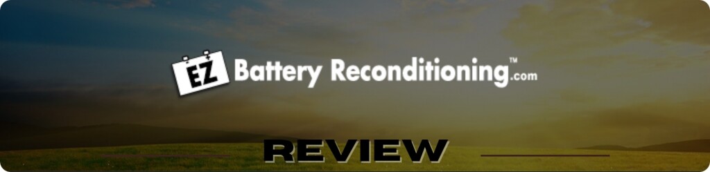 EZ Battery Reconditioning Review