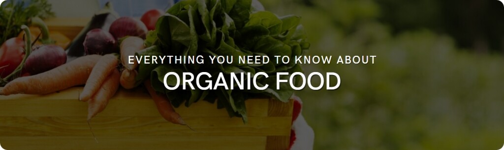 organic food facts