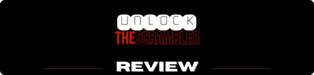 unlock the scrambler system review