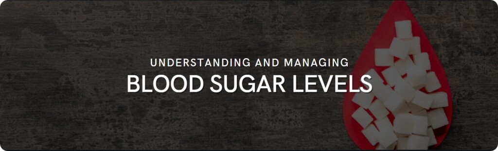 understanding blood sugar levels