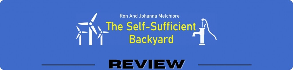 the self-sufficient backyard review