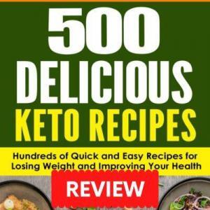 500 Easy and Delicious Keto Recipes PDF