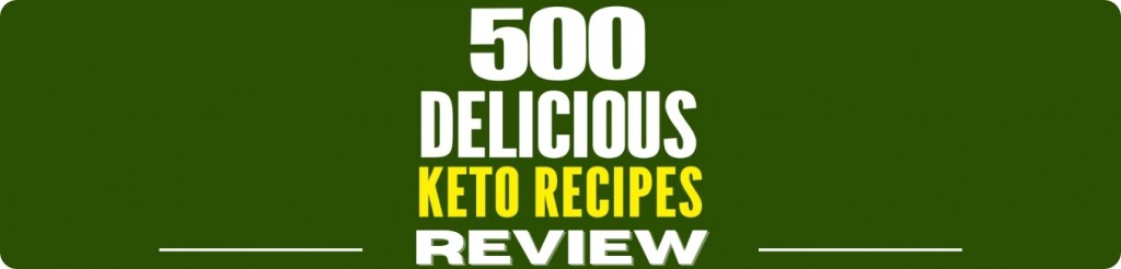 500 easy and delicious keto recipes review