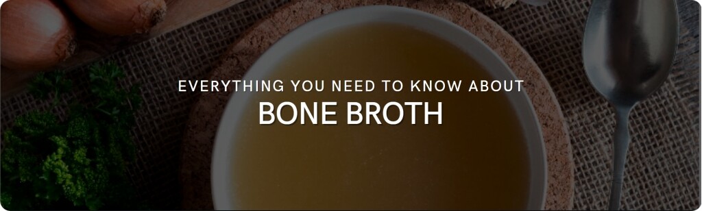 bone broth fact sheet